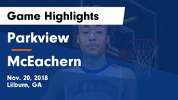 Parkview  vs McEachern  Game Highlights - Nov. 20, 2018