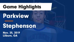 Parkview  vs Stephenson  Game Highlights - Nov. 25, 2019