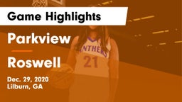 Parkview  vs Roswell  Game Highlights - Dec. 29, 2020
