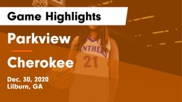 Parkview  vs Cherokee  Game Highlights - Dec. 30, 2020