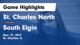 St. Charles North  vs South Elgin  Game Highlights - Dec. 27, 2019