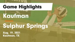 Kaufman  vs Sulphur Springs  Game Highlights - Aug. 19, 2021