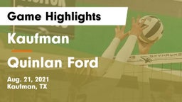 Kaufman  vs Quinlan Ford  Game Highlights - Aug. 21, 2021