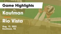 Kaufman  vs Rio Vista  Game Highlights - Aug. 12, 2022