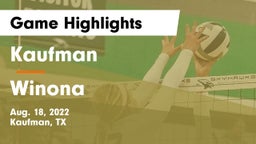 Kaufman  vs Winona  Game Highlights - Aug. 18, 2022