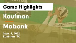 Kaufman  vs Mabank  Game Highlights - Sept. 2, 2022