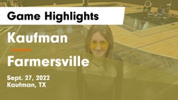 Kaufman  vs Farmersville  Game Highlights - Sept. 27, 2022