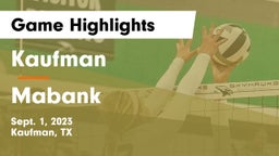 Kaufman  vs Mabank  Game Highlights - Sept. 1, 2023