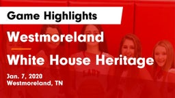 Westmoreland  vs White House Heritage Game Highlights - Jan. 7, 2020
