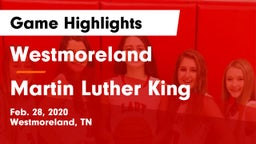 Westmoreland  vs Martin Luther King Game Highlights - Feb. 28, 2020