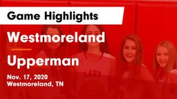 Westmoreland  vs Upperman  Game Highlights - Nov. 17, 2020