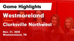 Westmoreland  vs Clarksville Northwest Game Highlights - Nov. 21, 2020