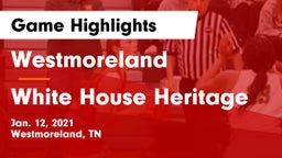 Westmoreland  vs White House Heritage Game Highlights - Jan. 12, 2021