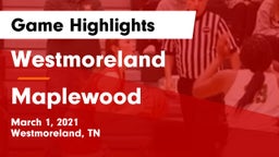 Westmoreland  vs Maplewood  Game Highlights - March 1, 2021