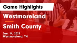 Westmoreland  vs Smith County Game Highlights - Jan. 14, 2022