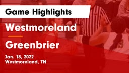 Westmoreland  vs Greenbrier  Game Highlights - Jan. 18, 2022