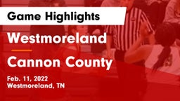 Westmoreland  vs Cannon County Game Highlights - Feb. 11, 2022