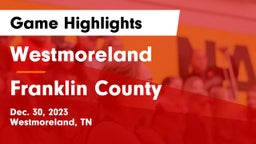 Westmoreland  vs Franklin County  Game Highlights - Dec. 30, 2023