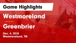 Westmoreland  vs Greenbrier  Game Highlights - Dec. 4, 2018