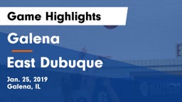 Galena  vs East Dubuque Game Highlights - Jan. 25, 2019