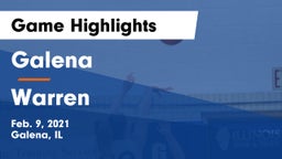 Galena  vs Warren Game Highlights - Feb. 9, 2021