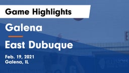 Galena  vs East Dubuque  Game Highlights - Feb. 19, 2021