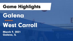 Galena  vs West Carroll Game Highlights - March 9, 2021