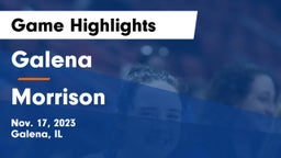 Galena  vs Morrison  Game Highlights - Nov. 17, 2023