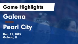 Galena  vs Pearl City  Game Highlights - Dec. 21, 2023
