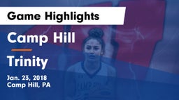 Camp Hill  vs Trinity  Game Highlights - Jan. 23, 2018