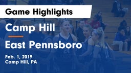 Camp Hill  vs East Pennsboro  Game Highlights - Feb. 1, 2019