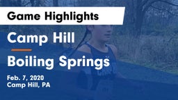 Camp Hill  vs Boiling Springs  Game Highlights - Feb. 7, 2020