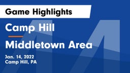 Camp Hill  vs Middletown Area  Game Highlights - Jan. 14, 2022