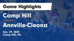 Camp Hill  vs Annville-Cleona  Game Highlights - Jan. 29, 2022