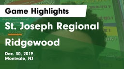 St. Joseph Regional  vs Ridgewood  Game Highlights - Dec. 30, 2019