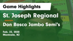 St. Joseph Regional  vs Don Bosco Jambo Semi's Game Highlights - Feb. 22, 2020