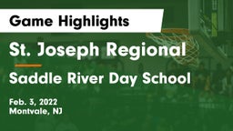 St. Joseph Regional  vs Saddle River Day School Game Highlights - Feb. 3, 2022