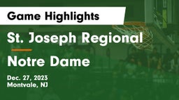 St. Joseph Regional vs Notre Dame  Game Highlights - Dec. 27, 2023