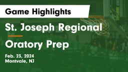 St. Joseph Regional vs Oratory Prep  Game Highlights - Feb. 23, 2024
