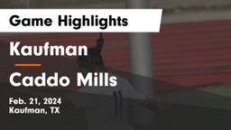 Kaufman  vs Caddo Mills  Game Highlights - Feb. 21, 2024