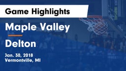Maple Valley  vs Delton  Game Highlights - Jan. 30, 2018