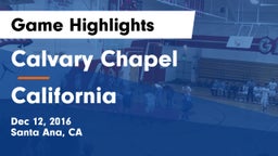 Calvary Chapel  vs California  Game Highlights - Dec 12, 2016