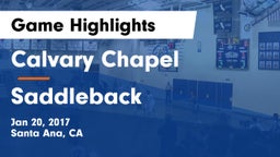 Calvary Chapel  vs Saddleback  Game Highlights - Jan 20, 2017
