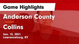 Anderson County  vs Collins  Game Highlights - Jan. 15, 2021