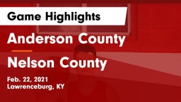 Anderson County  vs Nelson County  Game Highlights - Feb. 22, 2021