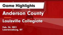 Anderson County  vs Louisville Collegiate Game Highlights - Feb. 26, 2021