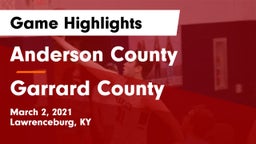 Anderson County  vs Garrard County  Game Highlights - March 2, 2021