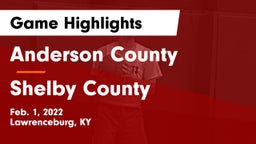 Anderson County  vs Shelby County  Game Highlights - Feb. 1, 2022