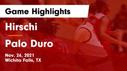 Hirschi  vs Palo Duro  Game Highlights - Nov. 26, 2021