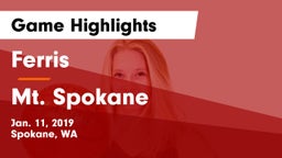 Ferris  vs Mt. Spokane Game Highlights - Jan. 11, 2019